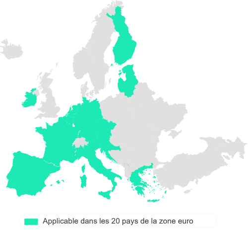 Applicable dans les 20 pays de la zone euro