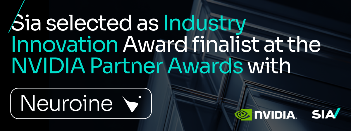 Sia selected as Industry Innovation Award finalist at the NVIDIA Partner Awards with Neuroine