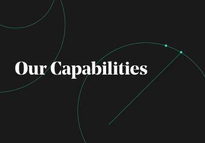 our capabilities