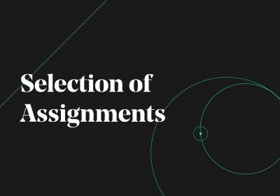 Selection of assignments 
